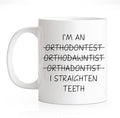 RZHV I Am Orthodawntist I Straighten Teeth 11 Oz Novelty Mug, Funny Coffee Mug for Dentist, Humour Office Gifts for Dental Hygienist Dentist Assistant, Grad Gifts for Dental Student