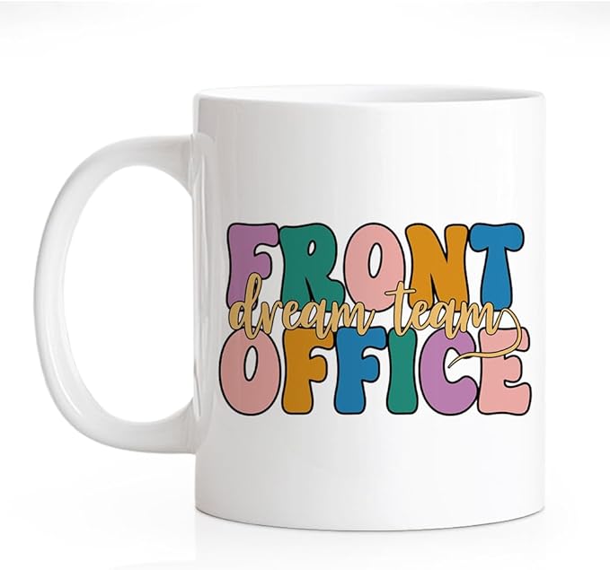 RZHV Front Office Dream Team 11 Oz Novelty Mug, Funny Offices Ceramic Mug, Thank You Gifts for Secretary Administrative Assistant Coworker Staff, Work Gifts for Front Offices Squad Crew Office Lady