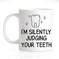 RZHV I'M Silently Judging Your Teeth Funny Coffee Mug, Thank You Birthday Gifts for Dentists Nurses Dental Assistants Hygienists, Graduation New Job Promotion Gifts for Dental Students Coworker Friend