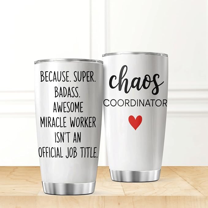 CUBICER Chaos Coordinator Quote Stainless Steel Tumbler 20 Oz Inspirational Funny Gift For Moms Teachers Nurses Workers Cool Insulated Mug Hot Travel Outdoor Iced Heat Bottle