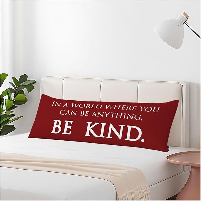 Inspirational Quotes Body Pillows Covers for Adults, Be Kind Large Body Pillow Covers Lumbar Body Pillow Case 20"X54" Body Pillowcase Cushion Cover for Home Bedroom Office Hotel, Red