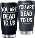 CUBICER Funny Farewell Quote You Are Dead To Us 20 Oz Stainless Steel Tumbler Gift For Coworkers Friends Leaving Work Goodbye Present Heat Cool Hot Outdoor Mug Travel Bottle