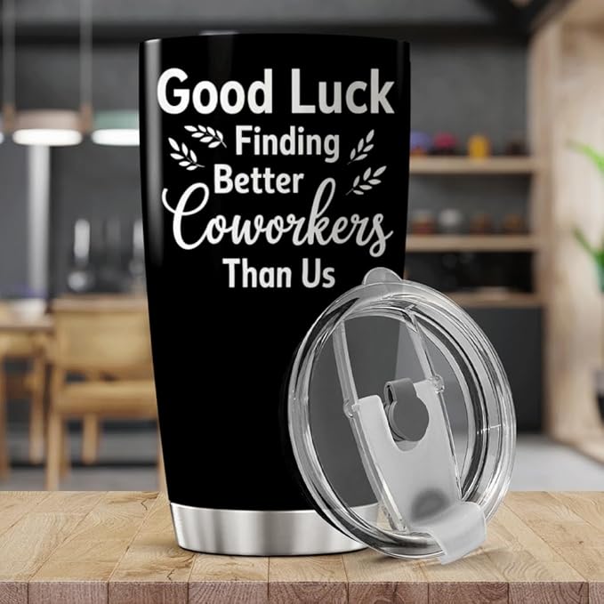 CUBICER Good Luck Finding Better Coworkers Than Us Funny Quote 20 Oz Stainless Steel Tumbler Farewell Gift For And Team Members Cool Coffee Travel Drink Bottle Iced Heat Insulated