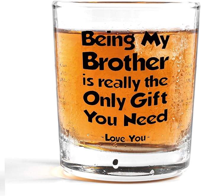 Nogrit Brother Gifts Whiskey Glasses 10 oz, Brothers Gifts for Birthday Father's Day, Being My Brother Is the Only Gift Old Fashioned Rocks Glasses for Men Drinking Cocktail Scotch Vodka Tequila Rum