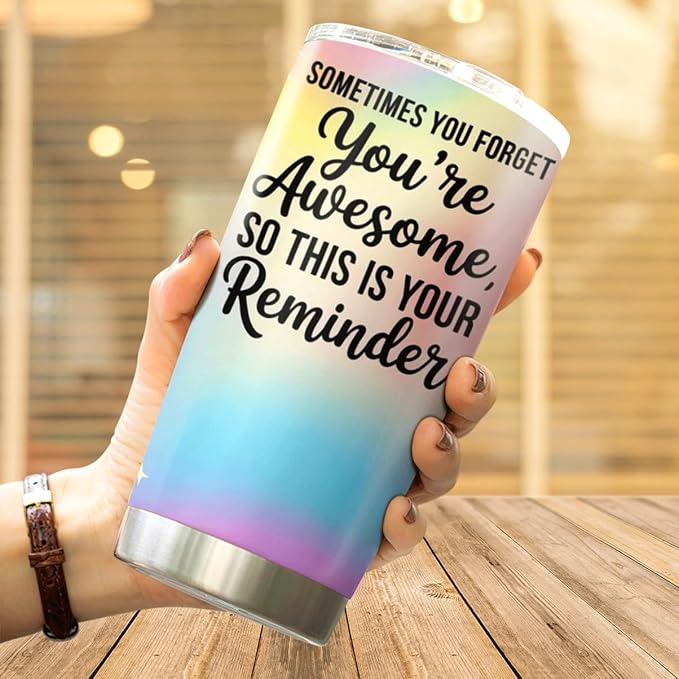 CUBICER Inspirational Quote Sometimes You Forget You'Re Awesome So This Is Your Reminder Design Stainless Steel 20 Oz Tumbler For Women Friends Coworkers Motivation Gift