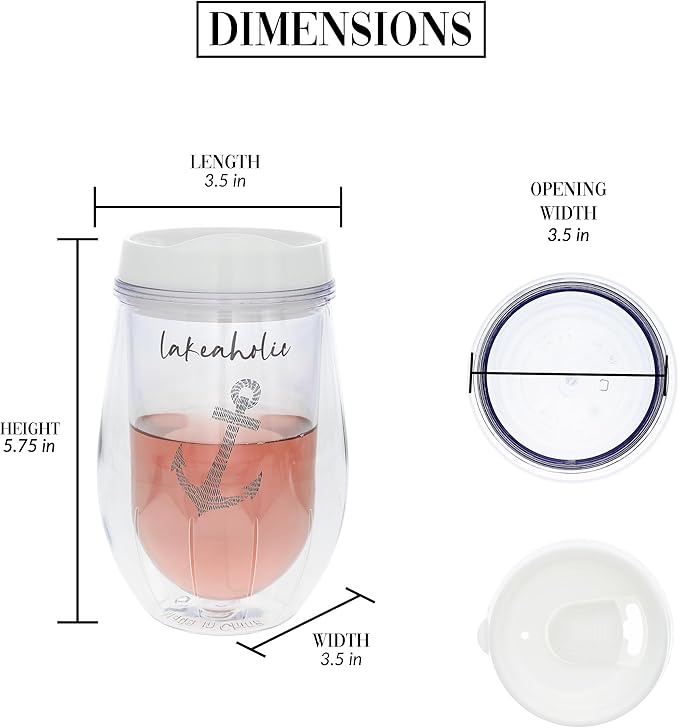 Pavilion Gift Company - Lakeaholic - 12 oz Wine Glass With Lid Wine Lover Kitchenware Lake Lover Lakefront Waterfront Outdoors Anchor Nautical Drinkware