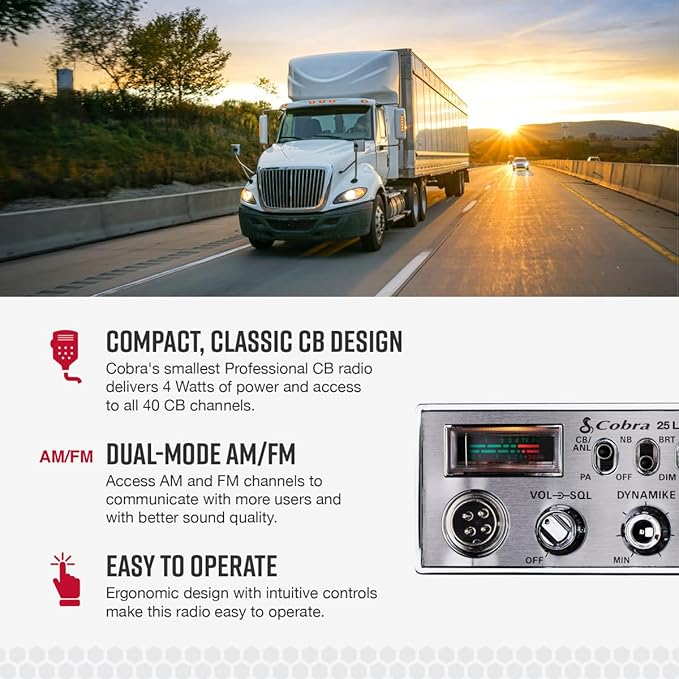 Cobra 25 LTD AM/FM Professional CB Radio – Compact, Easy to Operate, with Dual-Mode Access, 4-Watt Output, Full 40 Channels, Adjustable Dynamike Control and PA Capability, Black