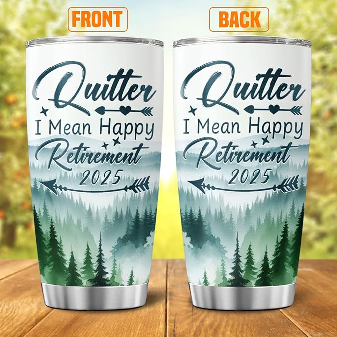Funny Retirement Tumbler 2025 for Men Women, Quitter I Mean Happy Retirement 20oz Stainless Steel Cup, Insulated Travel Mug Gift for Coworker Boss Dad Mom Friend Use