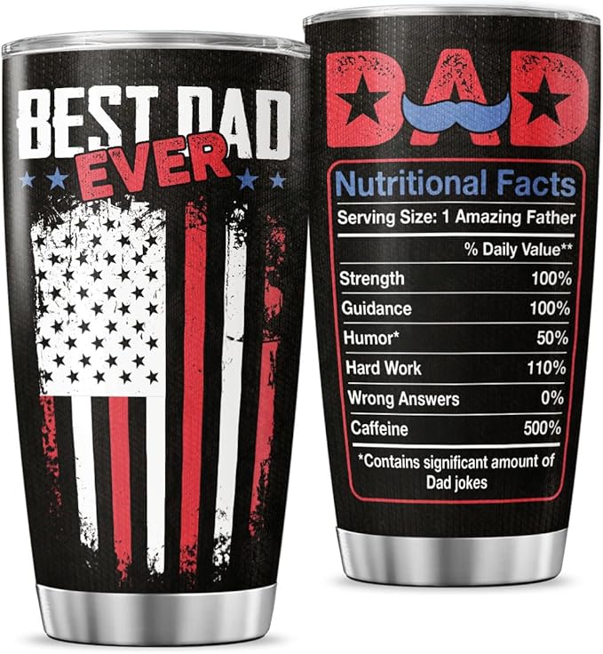 Best Dad Ever Black American 20oz Tumbler, Stainless Steel Insulated Mug with Funny Dad Nutrition Facts, Gift for Fathers Day, Husband, Grandpa, Birthday