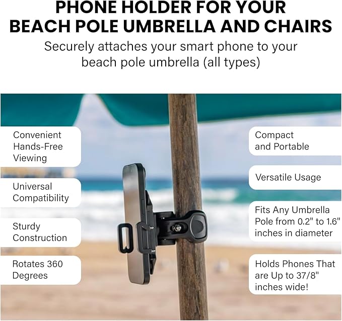 Beach Umbrella & Chair Phone Holder – Universal Clamp for Smartphones on Beach Poles, Umbrellas & Outdoor Chairs – Hands-Free Viewing & Secure Grip