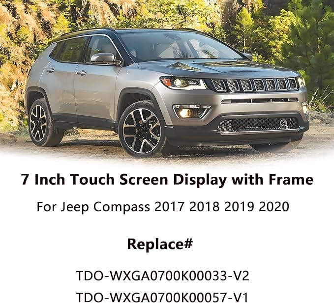 7" Uconnect Touch Screen Replacement Display with Bracket for 2017-2020 Jeep Compass TDO-WXGA0700K00057-V1 TDO-WXGA0700K00033-V2 fit Radio Navigation
